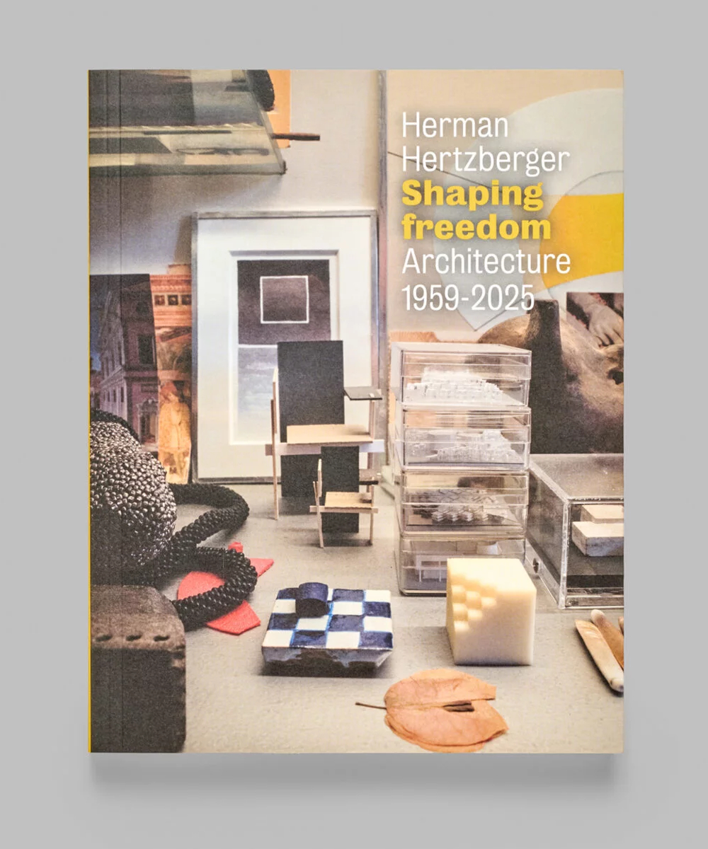 Herman Hertzberger, Shaping Freedom: Architecture 1959–2025