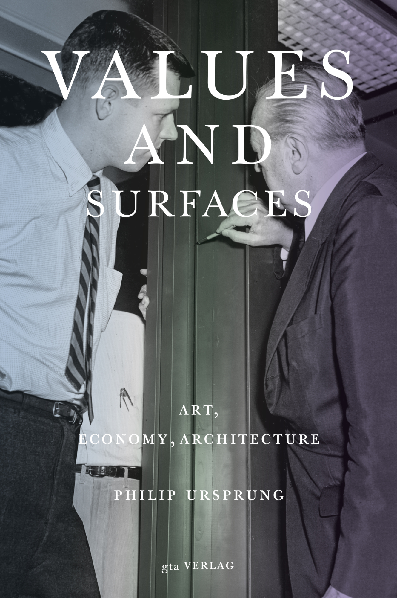 Values and Surfaces: Art, Economy, Architecture